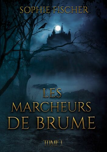 Les Marcheurs de Brume