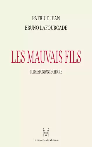 Les mauvais fils