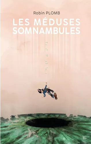 Les Méduses Somnambules