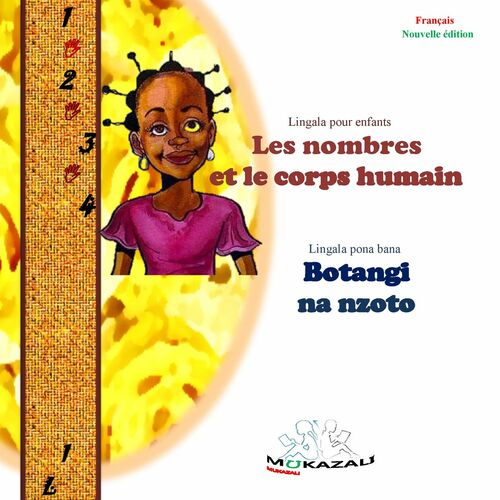 Les nombres et le corps humain Botangi na nzoto Nouvelle édition