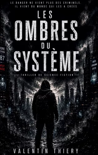Les ombres du système