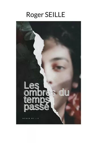 Les Ombres du Temps Passé