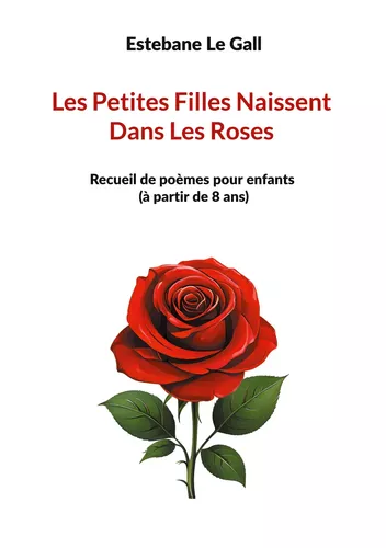 Les Petites Filles Naissent Dans Les Roses