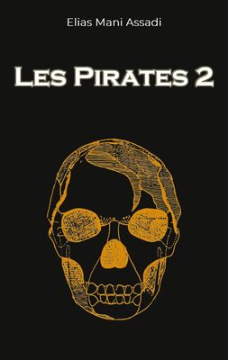 Les Pirates 2