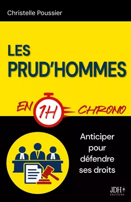 Les Prud’hommes en 1h chrono