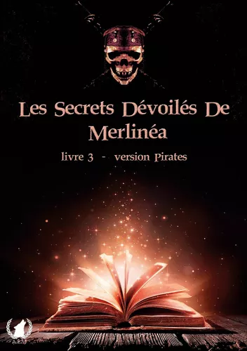 Les secrets dévoilés de Merlinéa