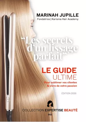 Les Secrets d'un Lissage Parfait