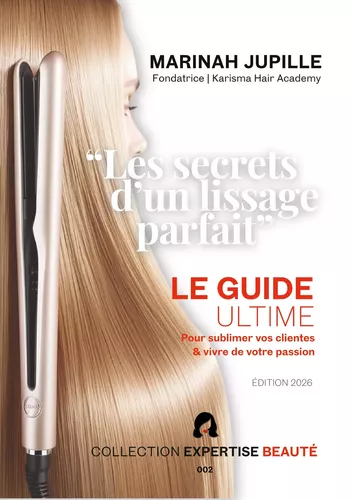 Les Secrets d'un Lissage Parfait