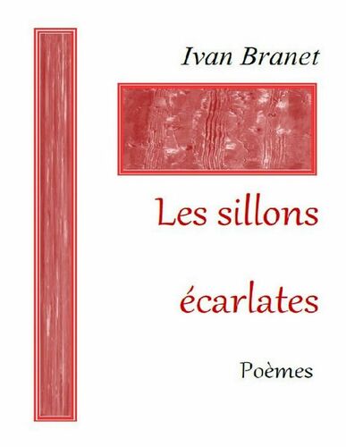 Les sillons écarlates