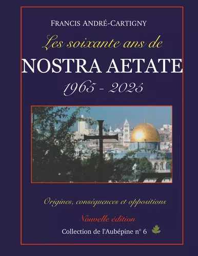 Les soixante ans de Nostra Aetate 1965-2025