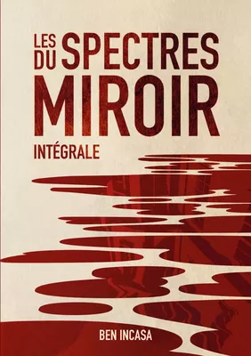 Les Spectres du miroir