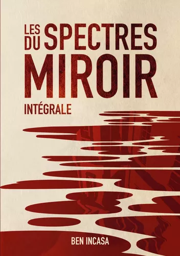 Les Spectres du miroir