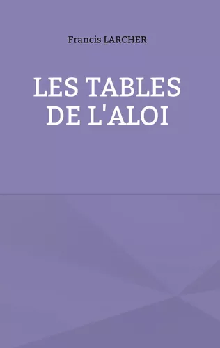 les tables de l'aloi