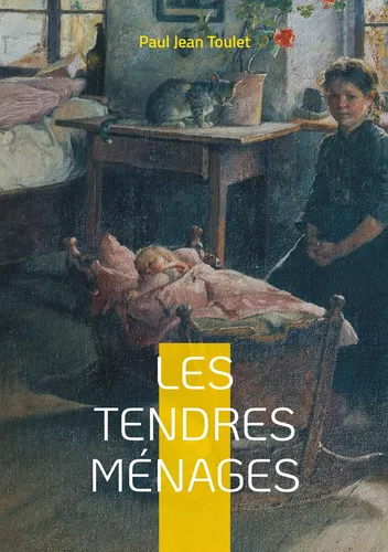Les tendres ménages