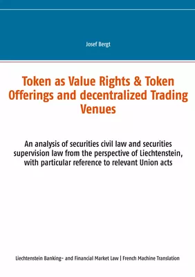 Les Tokens comme Droits de Valeur & Offres de Tokens et Centres Commerciaux Décentralisés