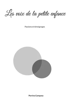 Les voix de la petite enfance