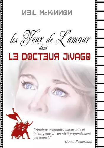 Les Yeux de l'Amour dans Le Docteur Jivago