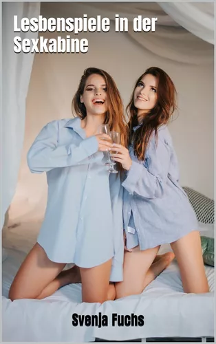 Lesbenspiele in der Sexkabine