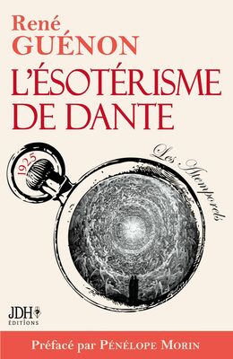 L’ésotérisme de Dante - nouvelle édition