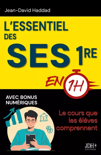 L’essentiel des SES Première en 1h