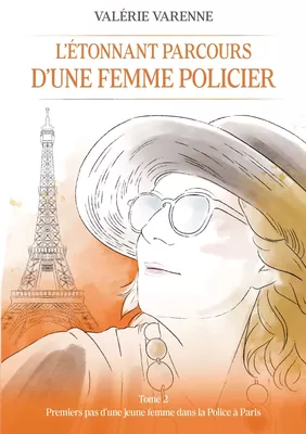 L'étonnant parcours d'une femme policier