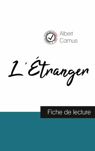 L'Étranger de Albert Camus (Analyse complète de l'oeuvre)