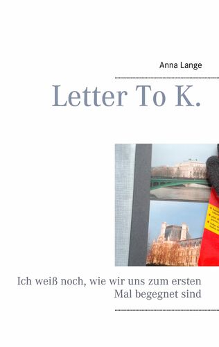 Letter To K.