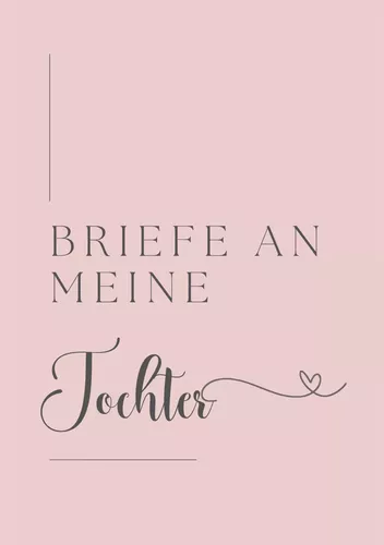 Letters to my daughter