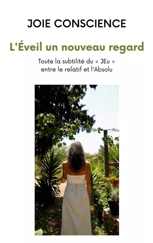 L'Éveil un nouveau regard