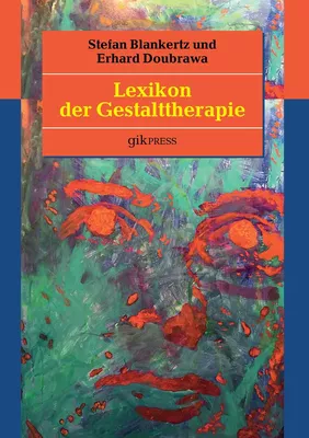Lexikon der Gestalttherapie
