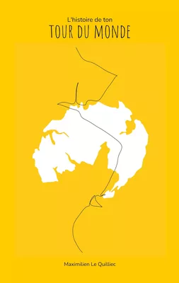 L'histoire de ton tour du monde