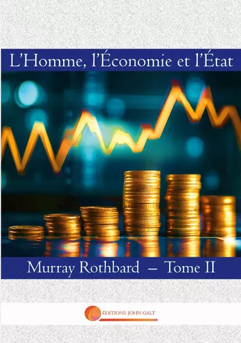 L'Homme, l'Economie et l'Etat