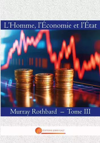 L'Homme, l'Economie et l'Etat