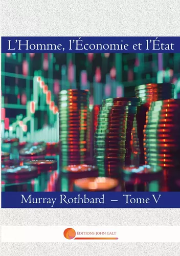 L'Homme, l'Economie et l'Etat