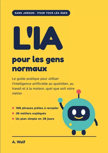 L'IA pour les gens normaux