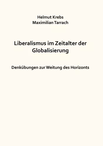 Liberalismus im Zeitalter der Globalisierung
