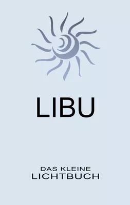 LIBU - Das kleine Lichtbuch