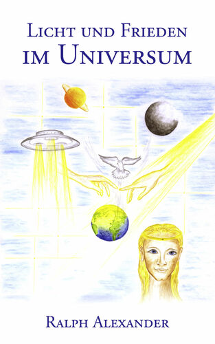 Licht und Frieden im Universum
