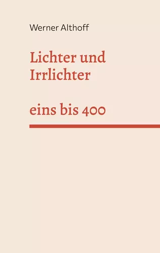 Lichter und Irrlichter