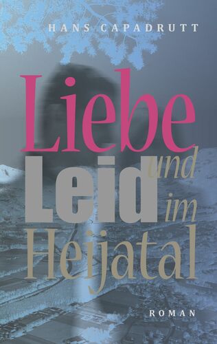 Liebe im Heijatal