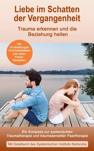 Liebe im Schatten der Vergangenheit