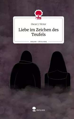 Liebe im Zeichen des Teufels. Life is a Story - story.one