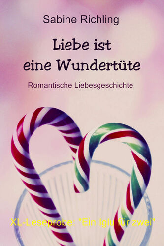 Liebe ist eine Wundertüte