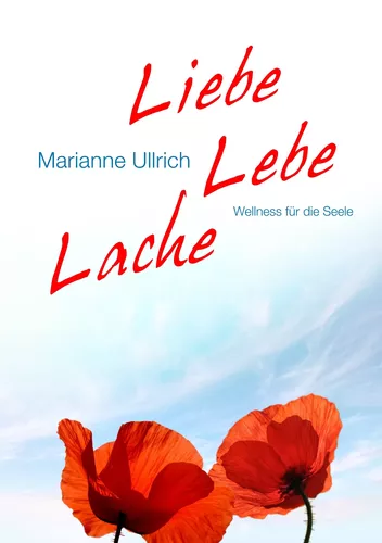Liebe Lebe Lache
