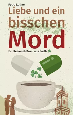 Liebe und ein bisschen Mord