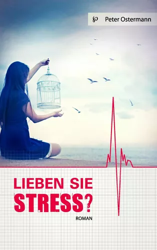 Lieben Sie Stress?