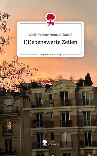 l(i)ebenswerte Zeilen. Life is a Story - story.one