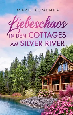 Liebeschaos in den Cottages am Silver River