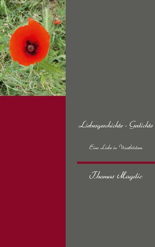 Liebesgeschichte - Gedichte
