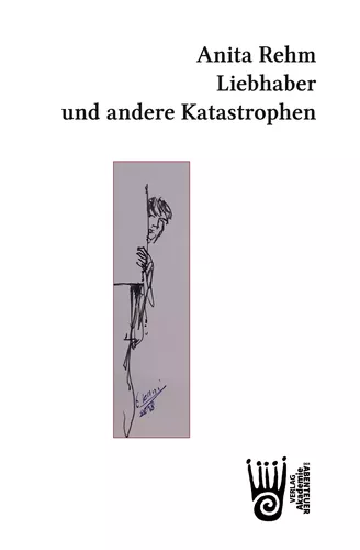 Liebhaber und andere Katastrophen